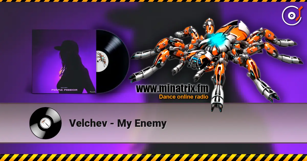 Velchev - My Enemy слухати онлайн у високій якості | Minatrix.FM