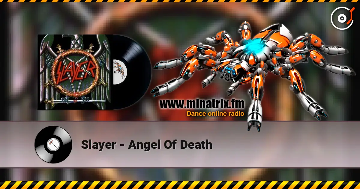Slayer - Angel Of Death слухати онлайн у високій якості | Minatrix.FM