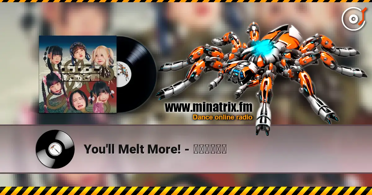 You'll Melt More! - ゆるめるモん слухати онлайн у високій якості | Minatrix.FM