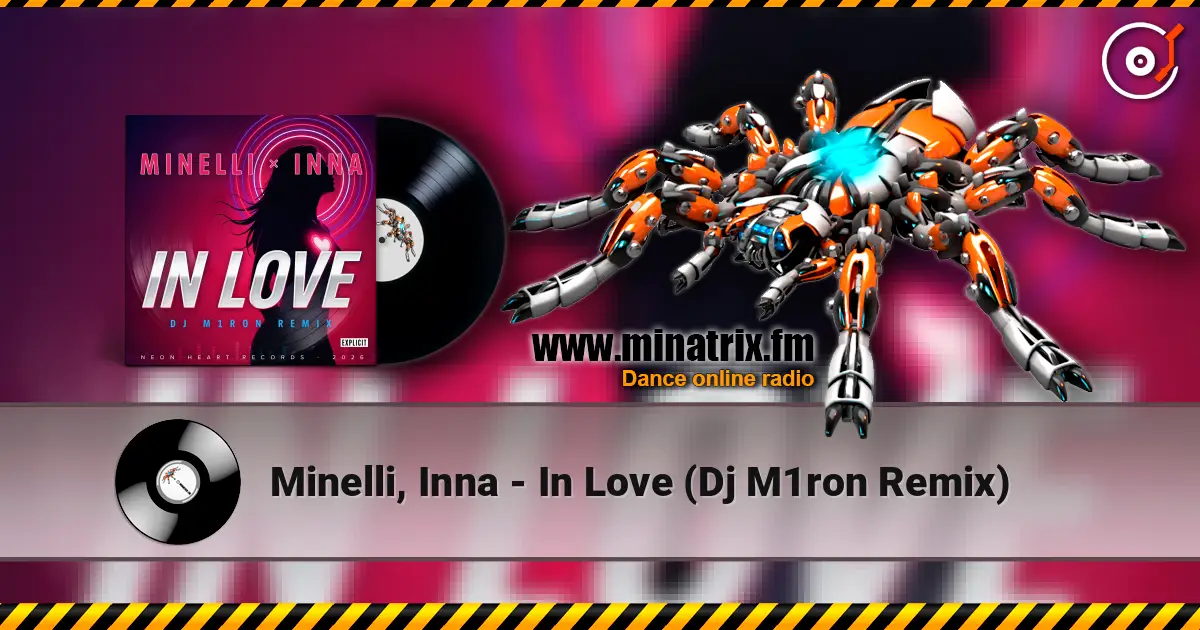 Minelli, Inna - In Love (Dj M1ron Remix) слухати онлайн у високій якості | Minatrix.FM