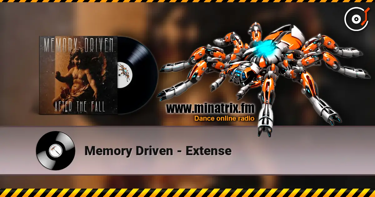 Memory Driven - Extense слухати онлайн у високій якості | Minatrix.FM