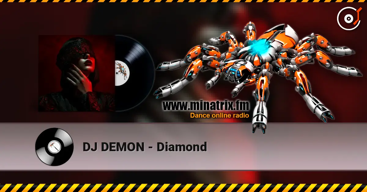 DJ DEMON - Diamond слухати онлайн у високій якості | Minatrix.FM
