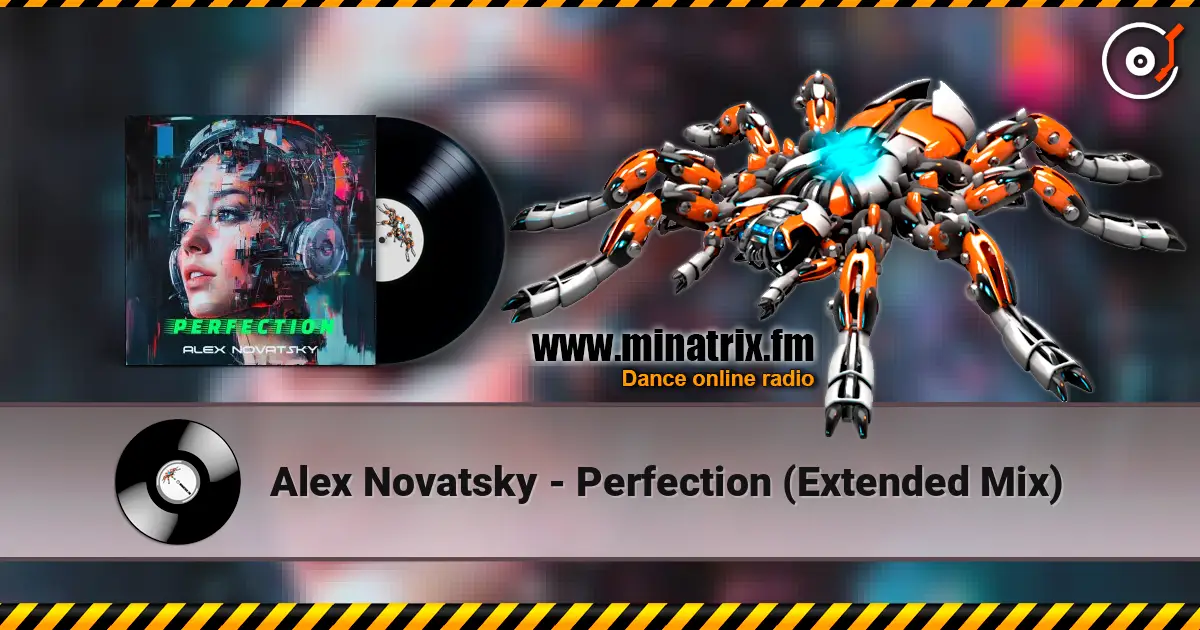 Alex Novatsky - Perfection (Extended Mix) слухати онлайн у високій якості | Minatrix.FM