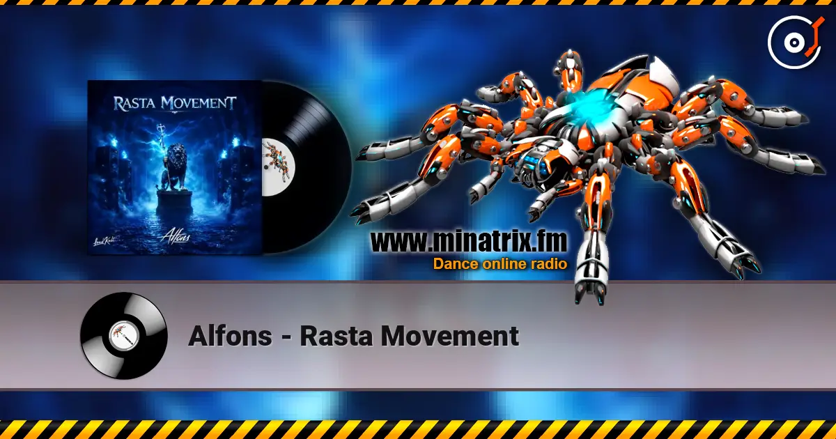 Alfons - Rasta Movement слухати онлайн у високій якості | Minatrix.FM