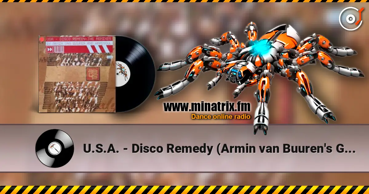 U.S.A. - Disco Remedy (Armin van Buuren's Gimmick Mix) слухати онлайн у високій якості | Minatrix.FM