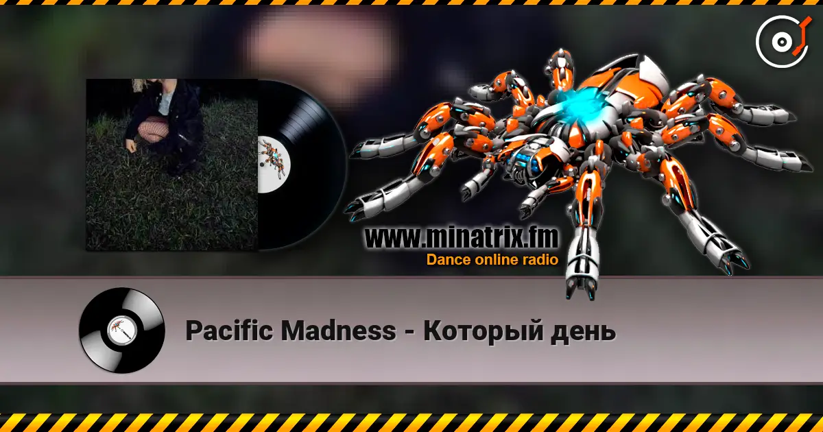 Pacific Madness - Который день слухати онлайн у високій якості | Minatrix.FM