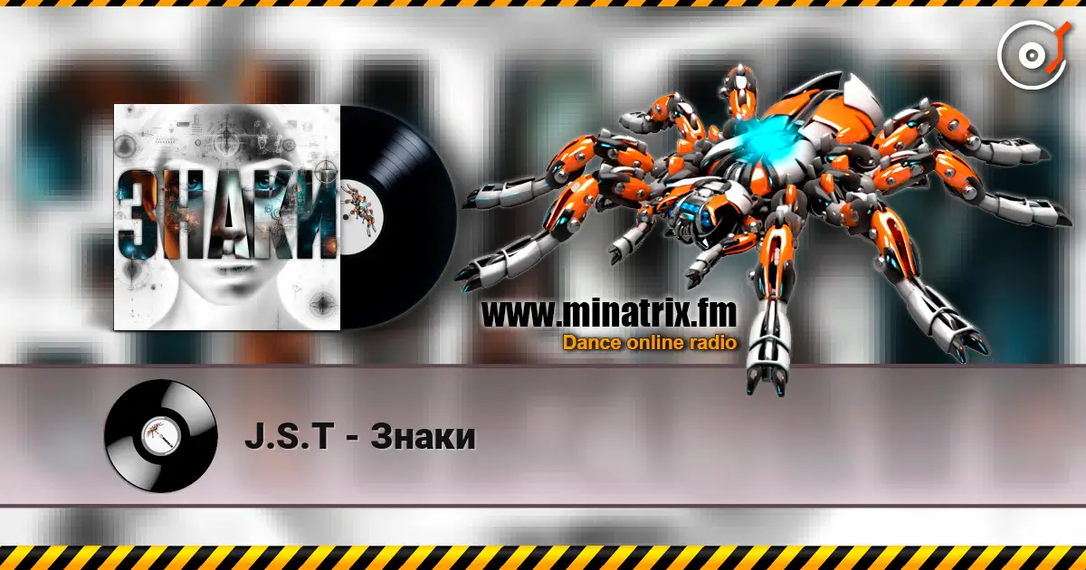J.S.T - Знаки слухати онлайн у високій якості | Minatrix.FM