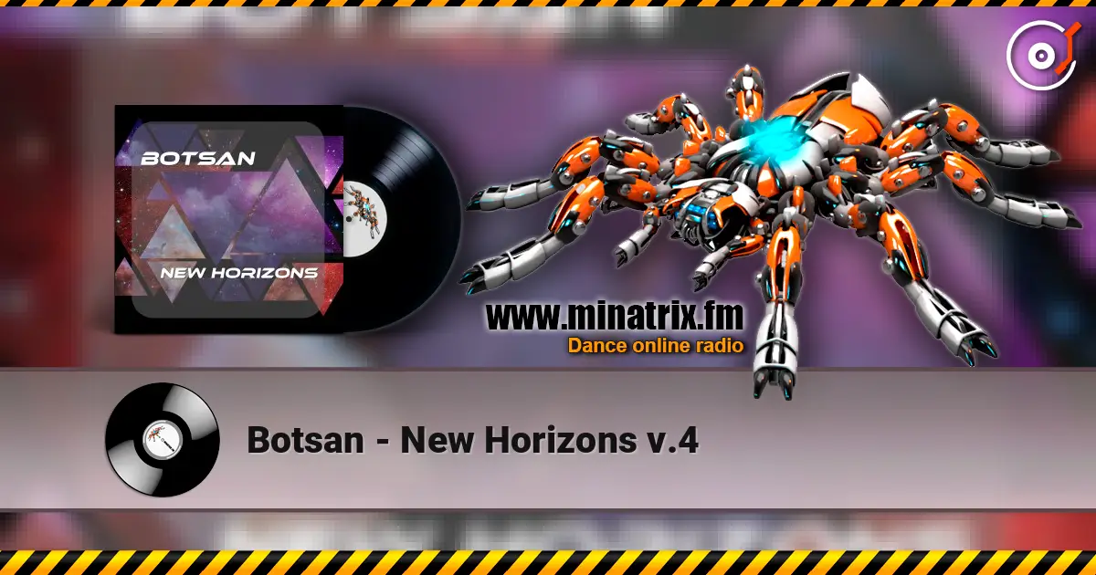 Botsan - New Horizons v.4 слухати онлайн у високій якості | Minatrix.FM