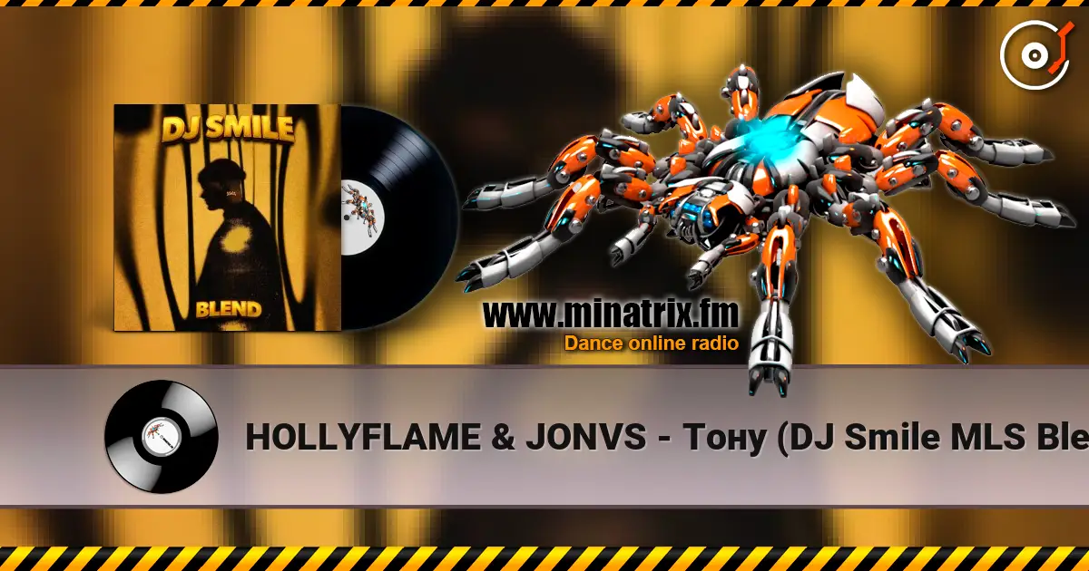 HOLLYFLAME & JONVS - Тону (DJ Smile MLS Blend) слухати онлайн у високій якості | Minatrix.FM