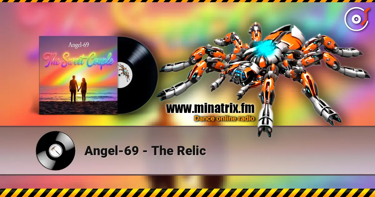 Angel-69 - The Relic listen online in high quality | Minatrix.FM