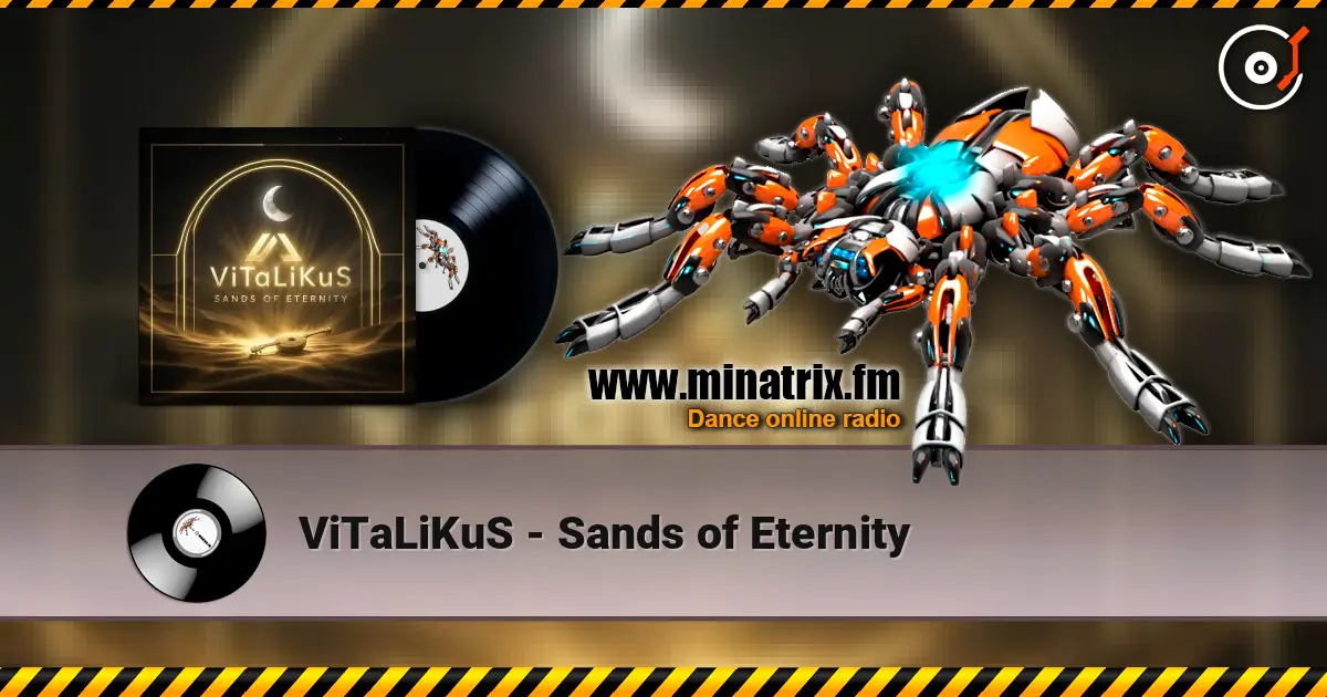 ViTaLiKuS - Sands of Eternity слухати онлайн у високій якості | Minatrix.FM