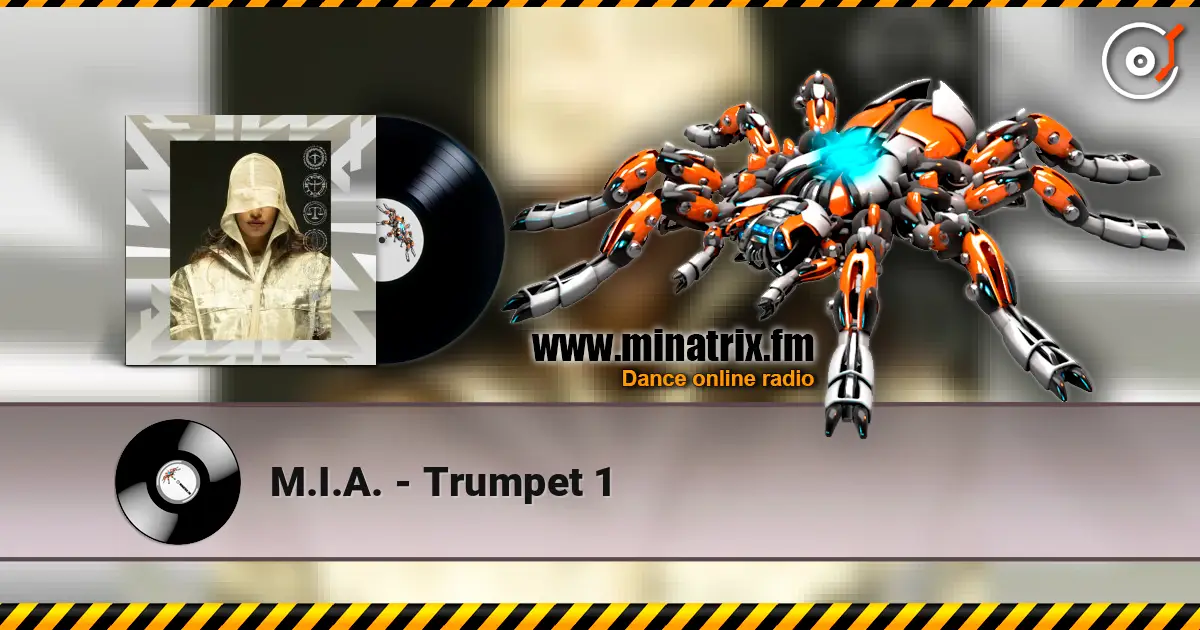 M.I.A. - Trumpet 1 ������� ���������