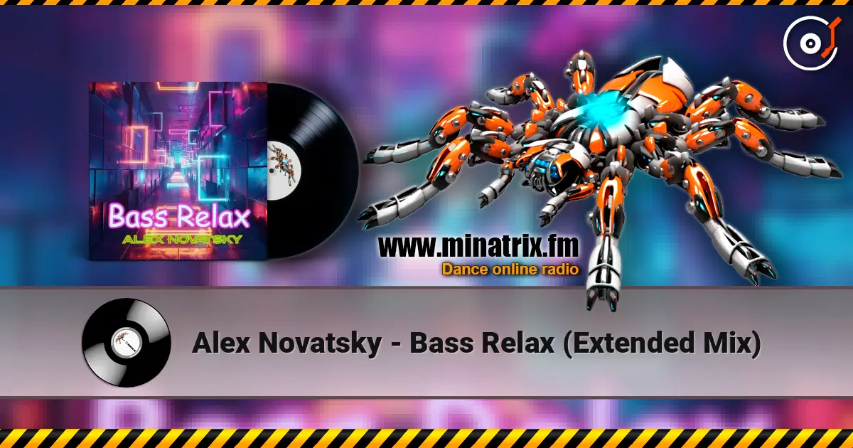 Alex Novatsky - Bass Relax (Extended Mix) слухати онлайн у високій якості | Minatrix.FM