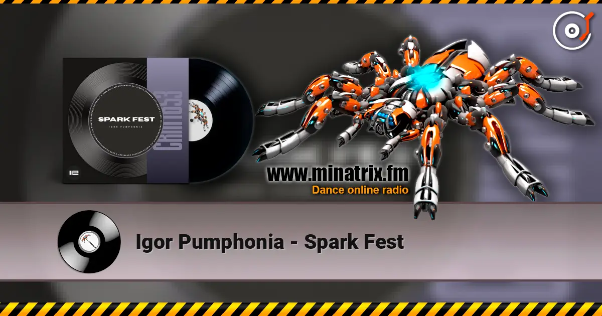 Igor Pumphonia - Spark Fest слухати онлайн у високій якості | Minatrix.FM