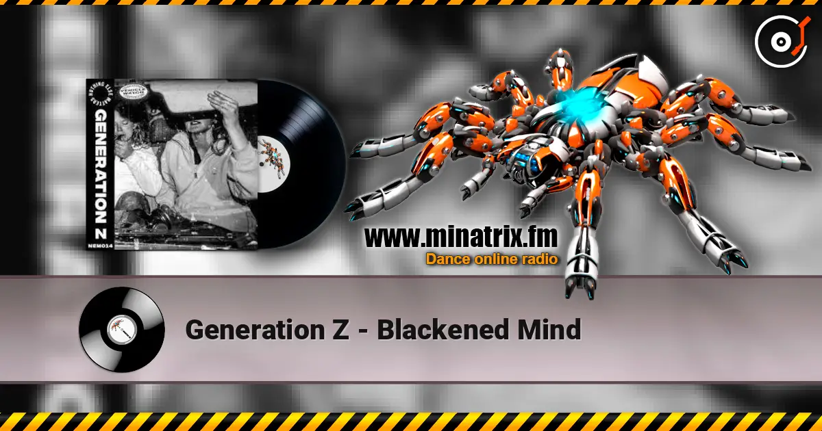 Generation Z - Blackened Mind слухати онлайн у високій якості | Minatrix.FM
