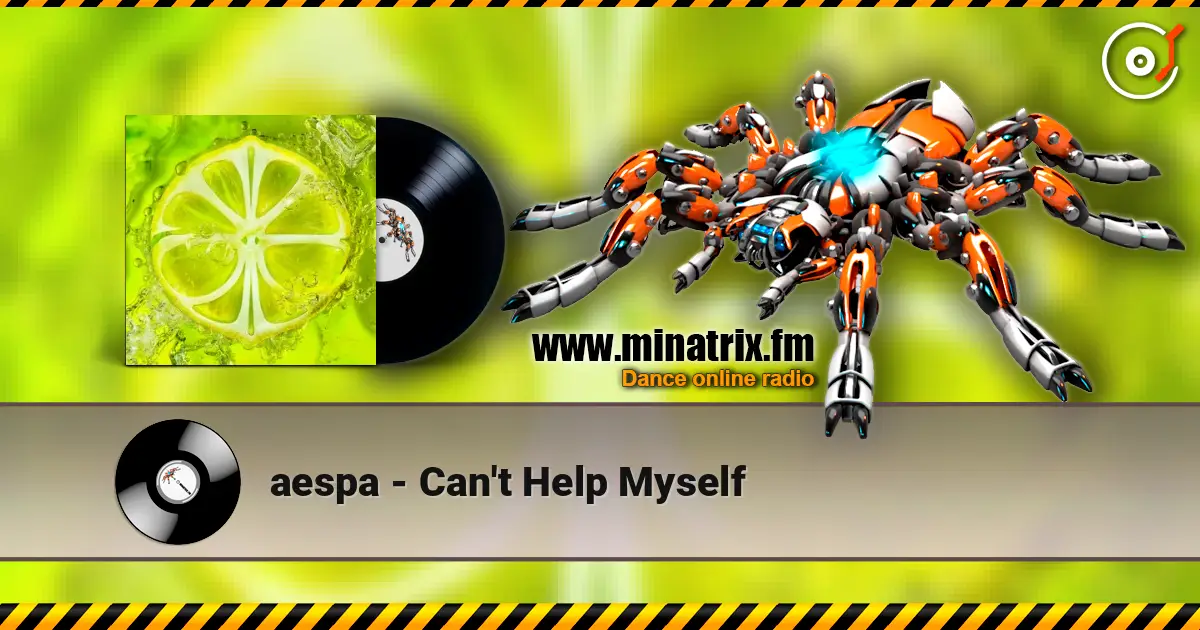 aespa - Can't Help Myself слухати онлайн у високій якості | Minatrix.FM