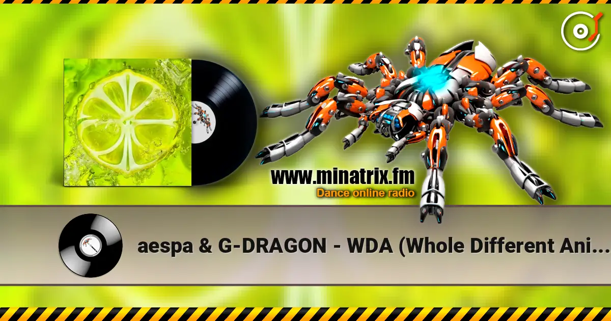 aespa & G-DRAGON - WDA (Whole Different Animal) слухати онлайн у високій якості | Minatrix.FM