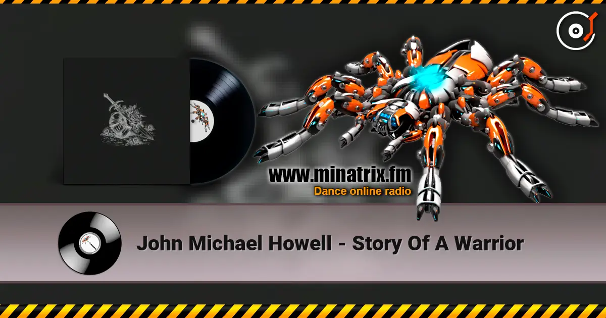 John Michael Howell - Story Of A Warrior слухати онлайн у високій якості | Minatrix.FM