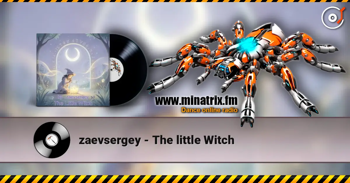 zaevsergey - The little Witch слухати онлайн у високій якості | Minatrix.FM