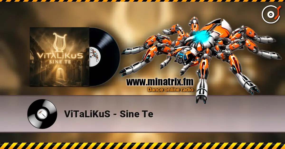 ViTaLiKuS - Sine Te слухати онлайн у високій якості | Minatrix.FM