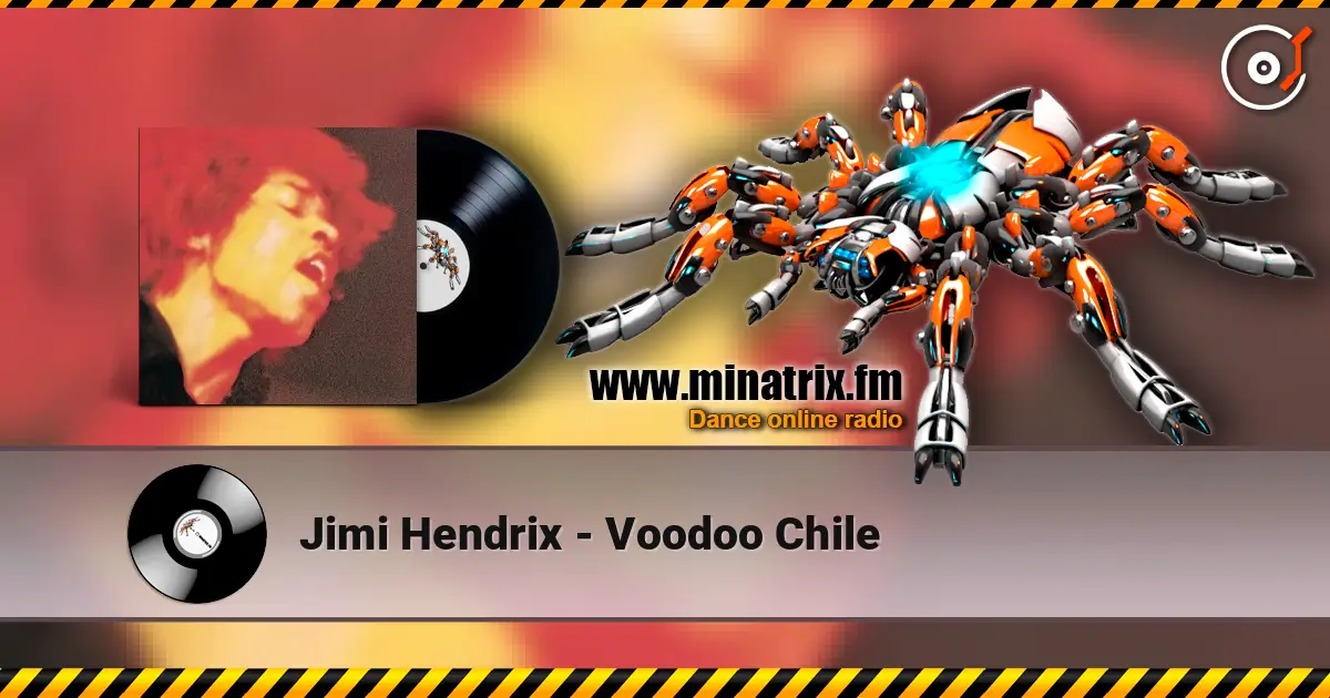 Jimi Hendrix - Voodoo Chile слухати онлайн у високій якості | Minatrix.FM