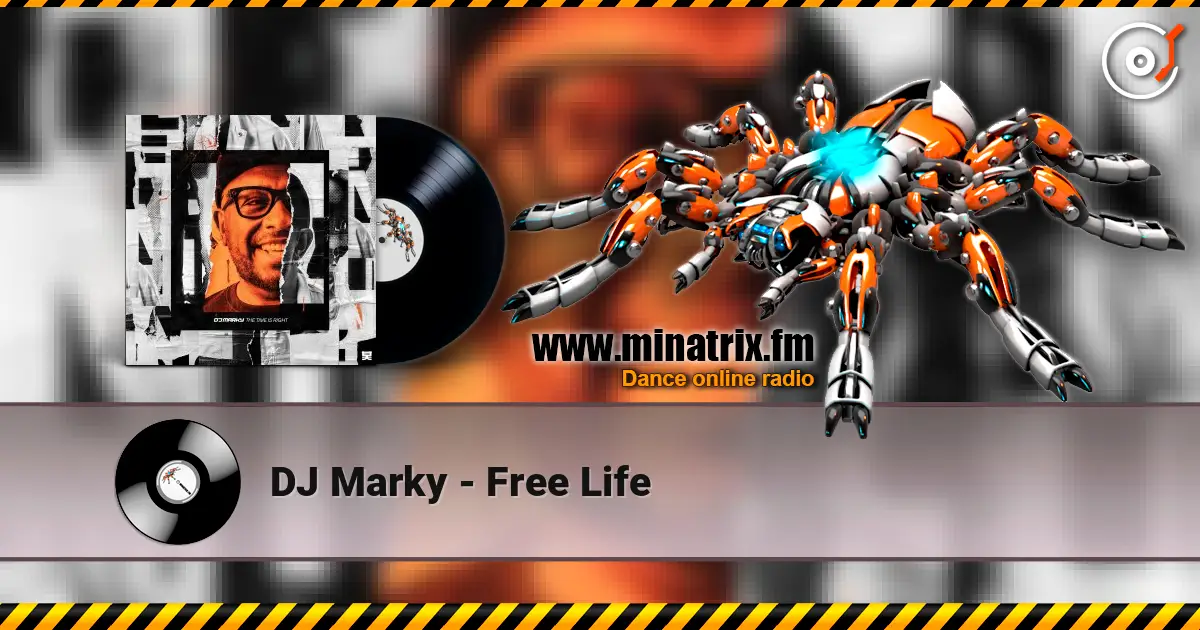 DJ Marky - Free Life слухати онлайн у високій якості | Minatrix.FM