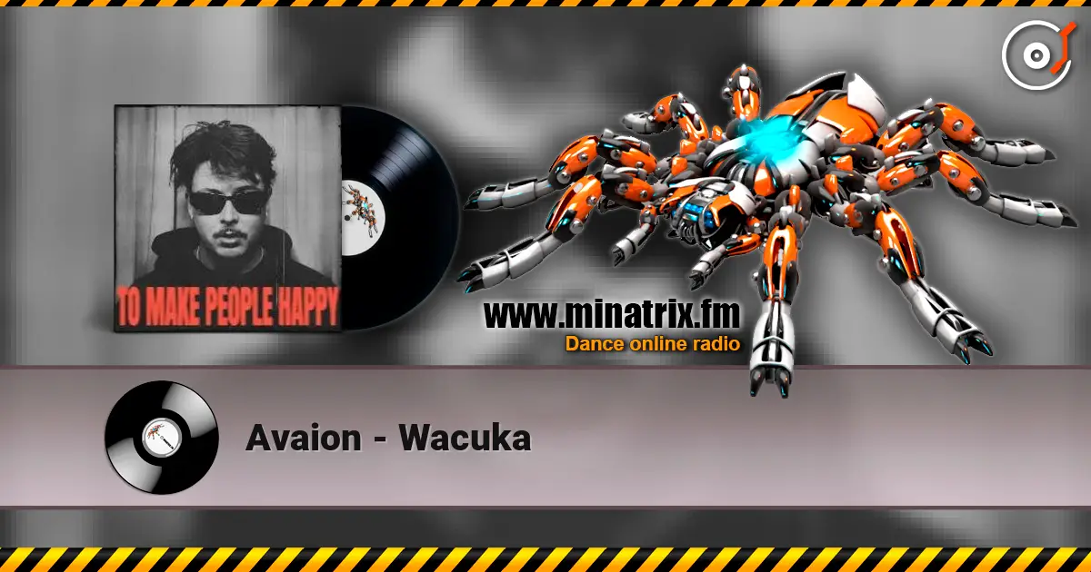 Avaion - Wacuka слухати онлайн у високій якості | Minatrix.FM