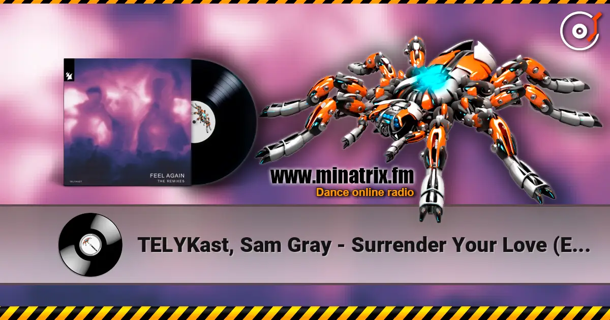 TELYKast, Sam Gray - Surrender Your Love (Extended VIP Mix) слухати онлайн у високій якості | Minatrix.FM