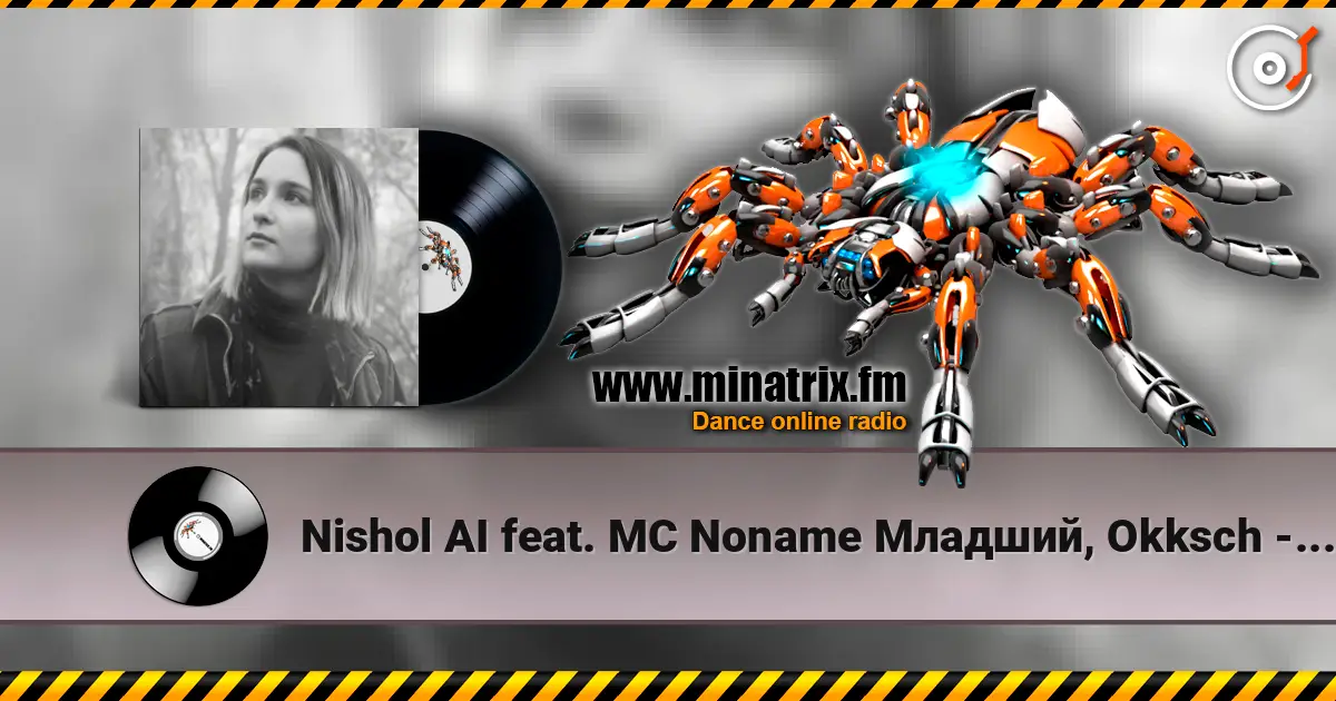 Nishol AI feat. MC Noname Младший, Okksch - Чумной парк (OST. Мой губитель судного дня) listen online in high quality | Minatrix.FM