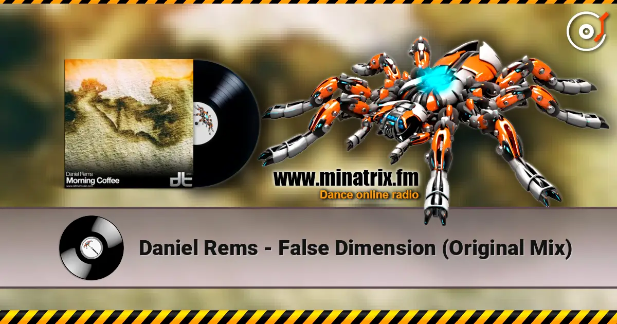 Daniel Rems - False Dimension (Original Mix) слухати онлайн у високій якості | Minatrix.FM