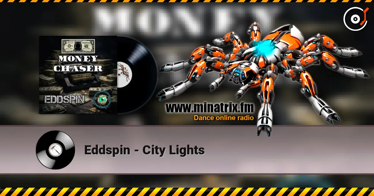 Eddspin - City Lights слухати онлайн у високій якості | Minatrix.FM