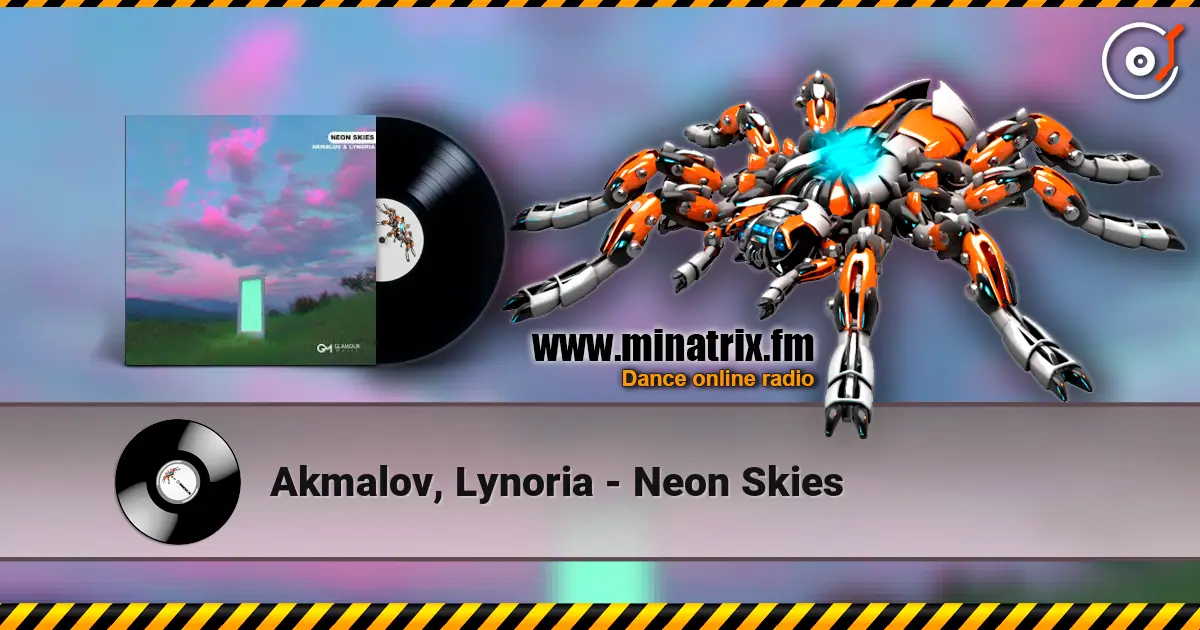 Akmalov, Lynoria - Neon Skies слухати онлайн у високій якості | Minatrix.FM