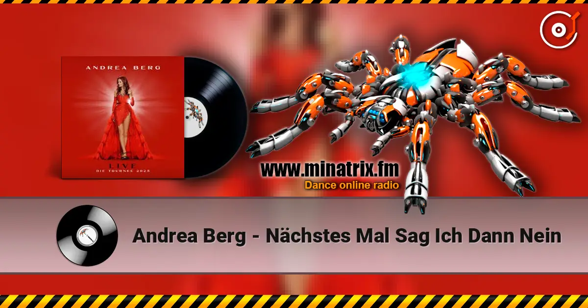 Andrea Berg - Nächstes Mal Sag Ich Dann Nein слухати онлайн у високій якості | Minatrix.FM