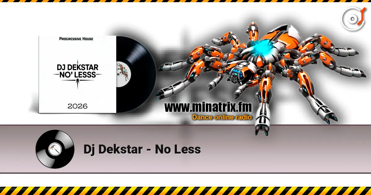 Dj Dekstar - No Less ������� ���������