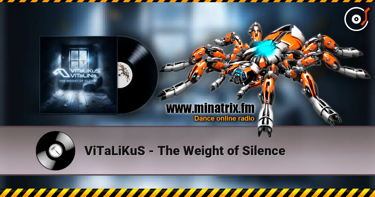 ViTaLiKuS - The Weight of Silence ������� ���������