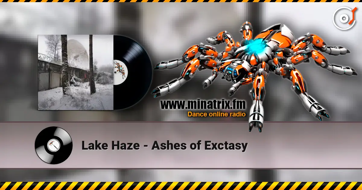 Lake Haze - Ashes of Exctasy ������� ���������