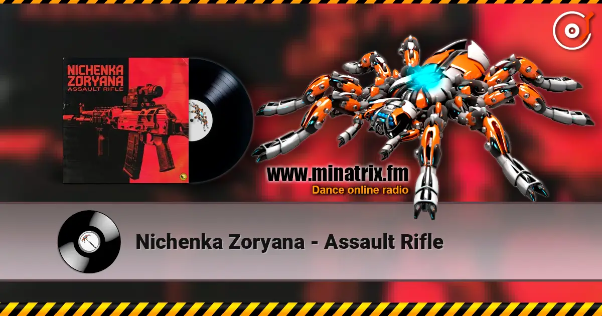 Nichenka Zoryana - Assault Rifle ������� ���������
