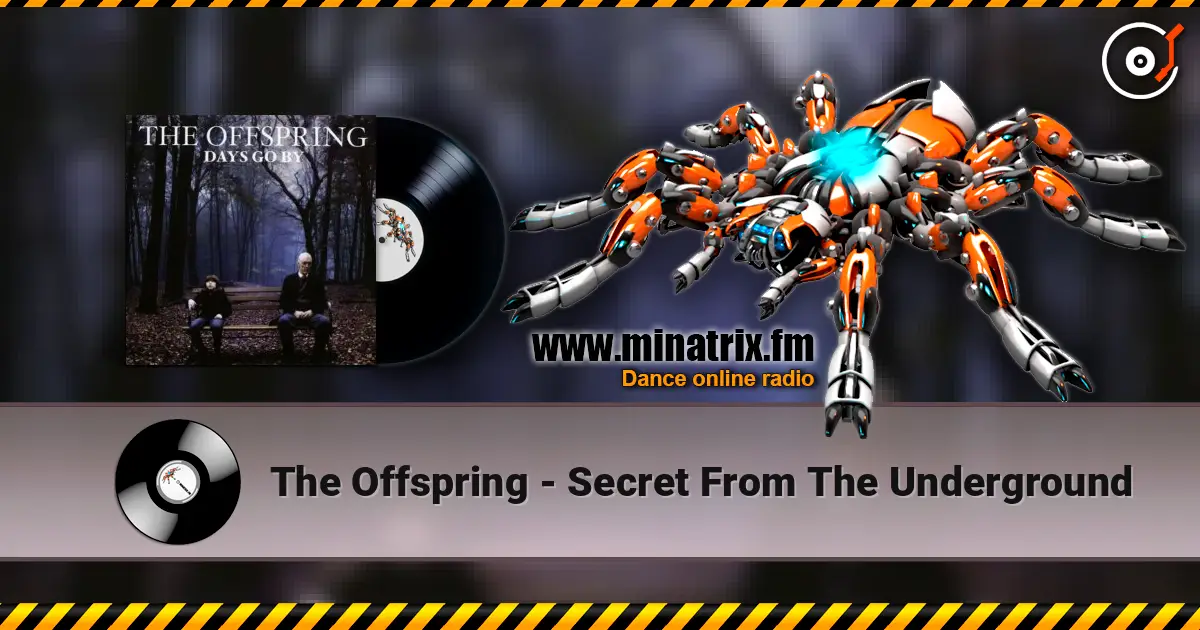 The Offspring - Secret From The Underground ������� ���������