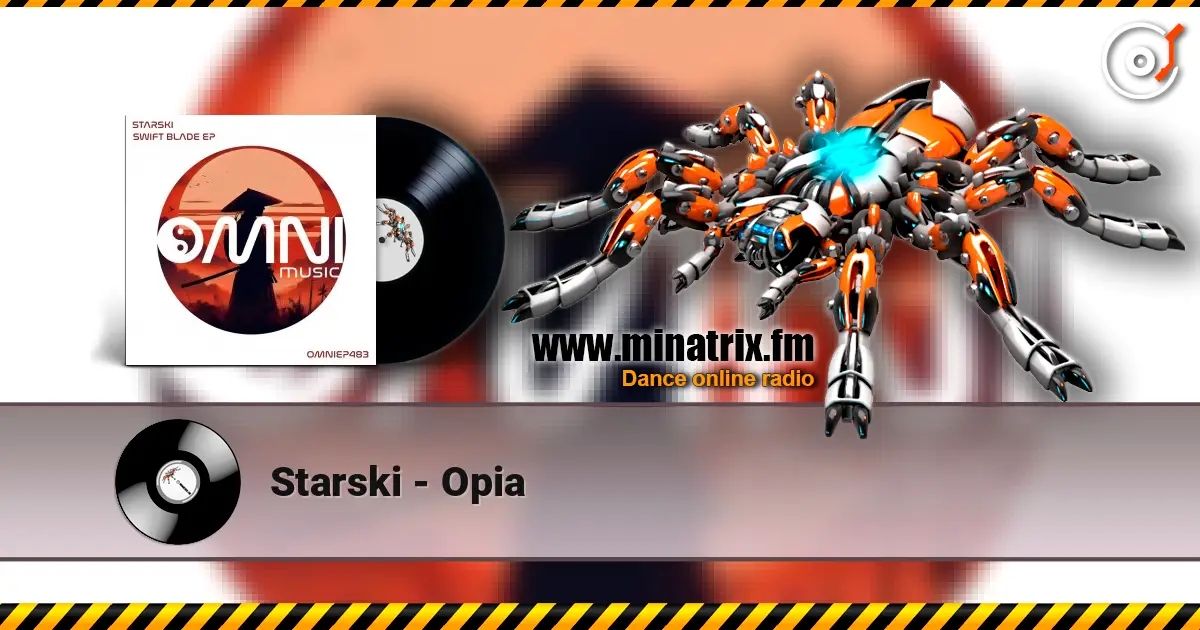 Starski - Opia слухати онлайн у високій якості | Minatrix.FM
