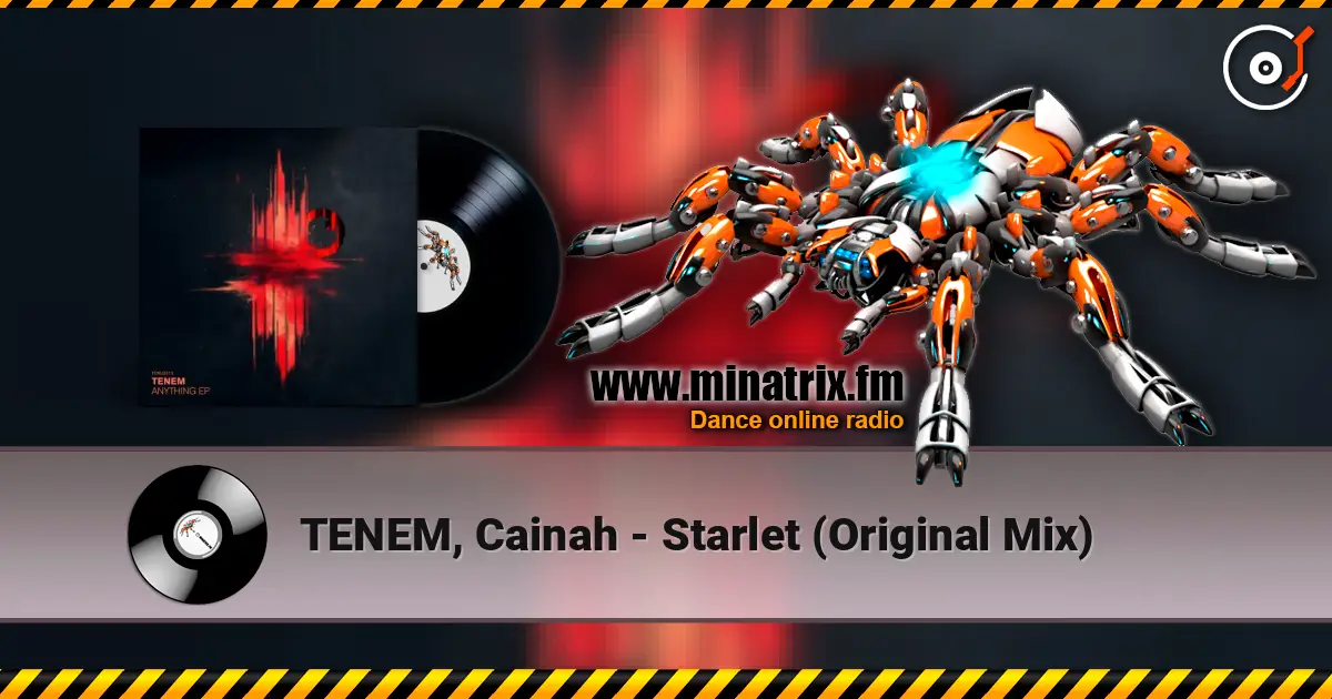 TENEM, Cainah - Starlet (Original Mix) слухати онлайн у високій якості | Minatrix.FM