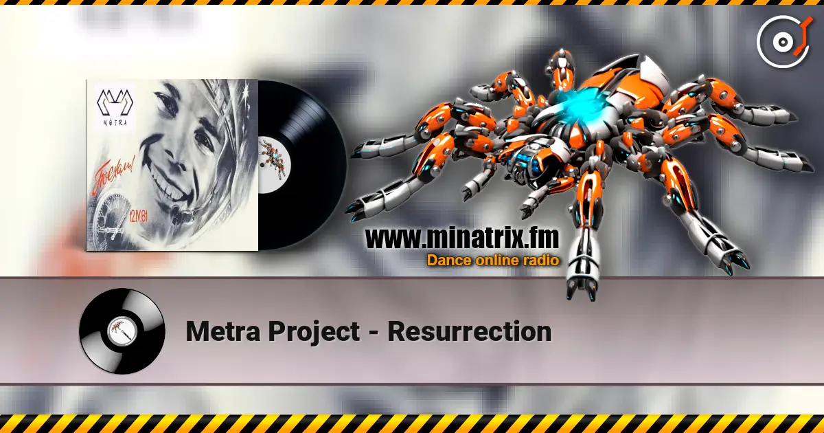Metra Project - Resurrection listen online in high quality | Minatrix.FM