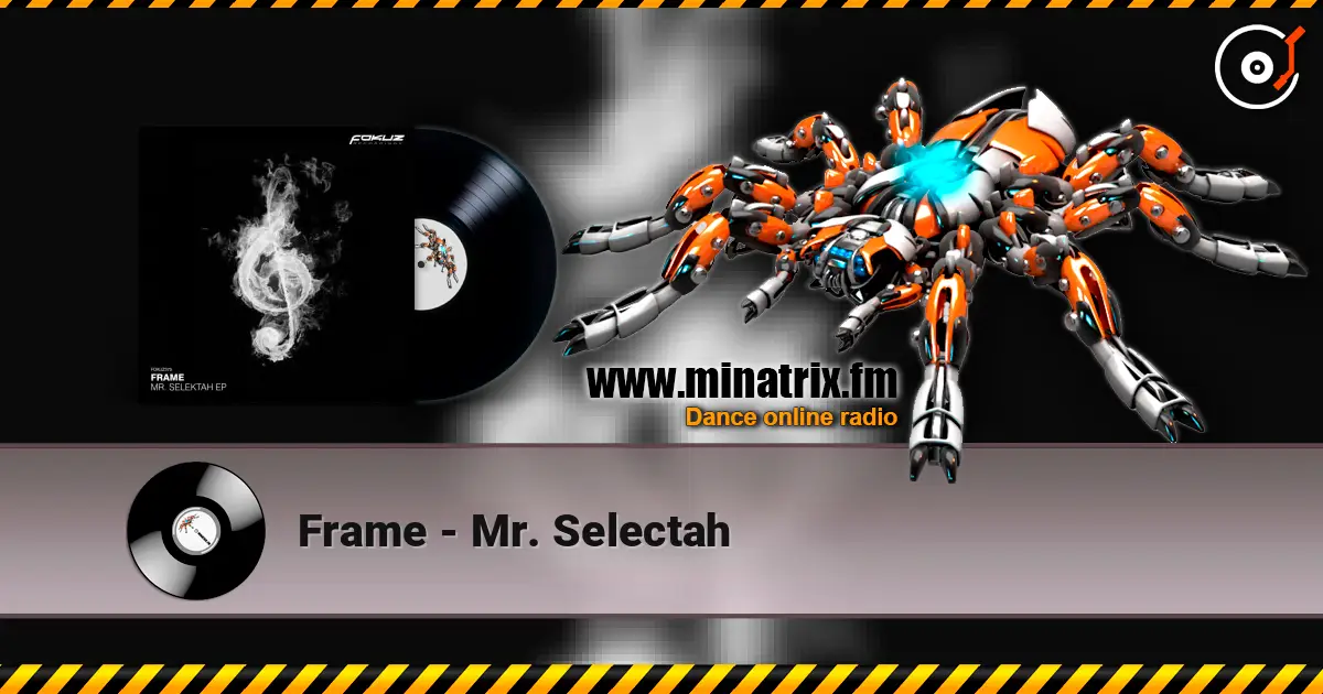 Frame - Mr. Selectah listen online in high quality | Minatrix.FM