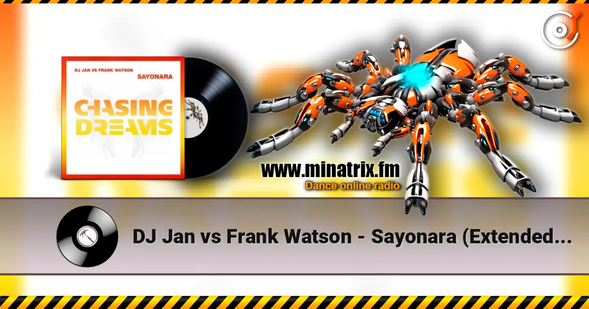 DJ Jan vs Frank Watson - Sayonara (Extended Mix) listen online in high quality | Minatrix.FM