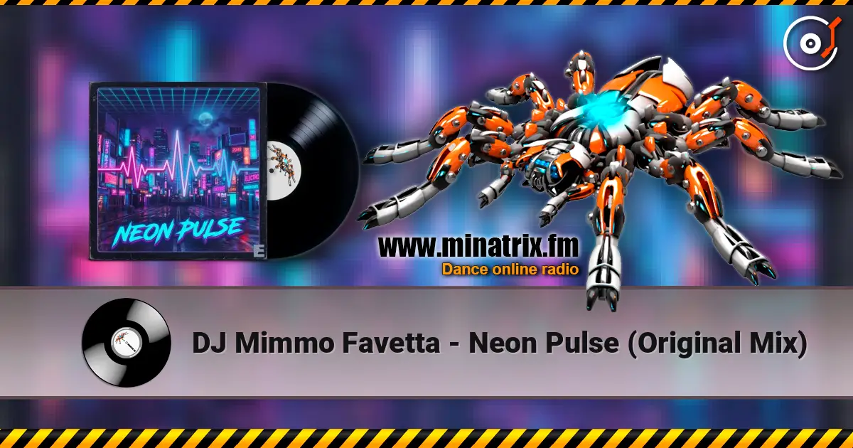 DJ Mimmo Favetta - Neon Pulse (Original Mix) слухати онлайн у високій якості | Minatrix.FM