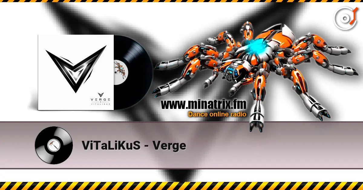 ViTaLiKuS - Verge слухати онлайн у високій якості | Minatrix.FM