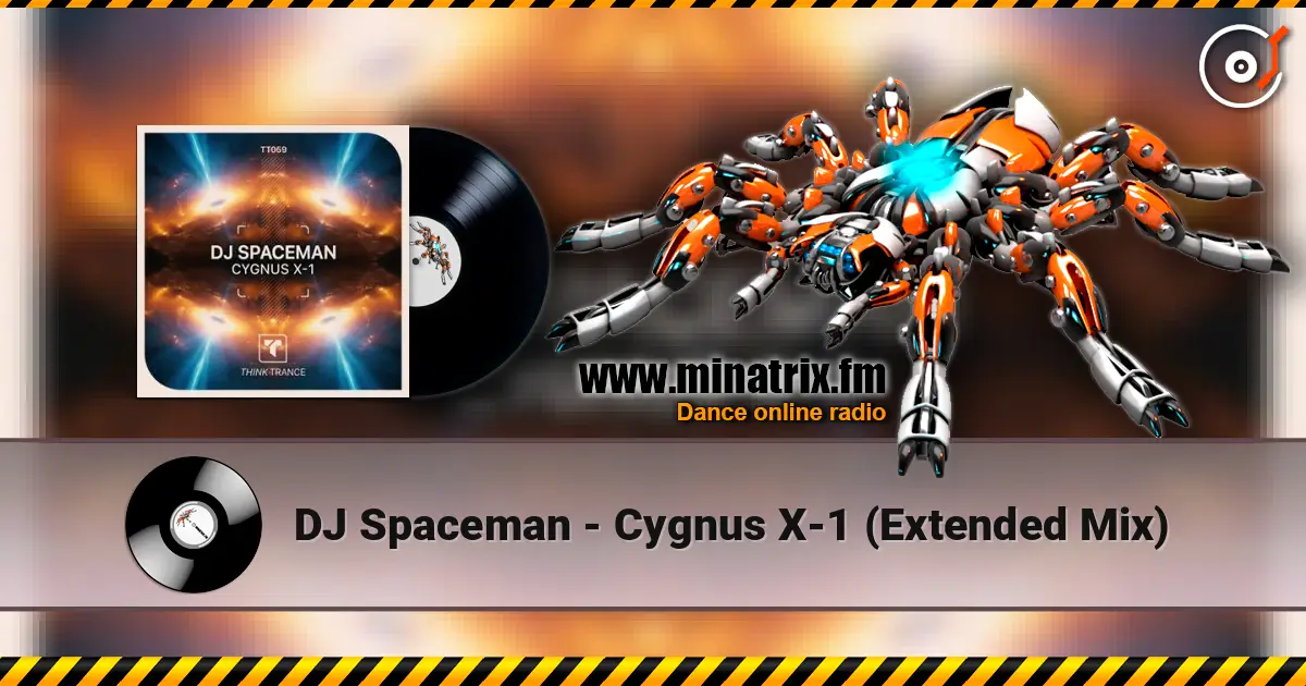 DJ Spaceman - Cygnus X-1 (Extended Mix) слухати онлайн у високій якості | Minatrix.FM
