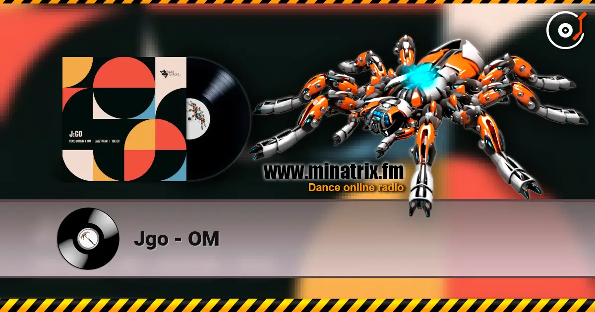 Jgo - OM слухати онлайн у високій якості | Minatrix.FM