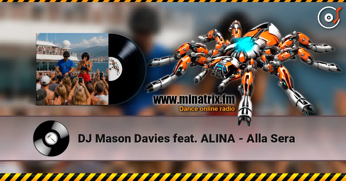 DJ Mason Davies feat. ALINA - Alla Sera ������� ���������