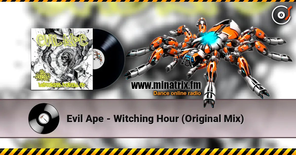 Evil Ape - Witching Hour (Original Mix) ������� ���������