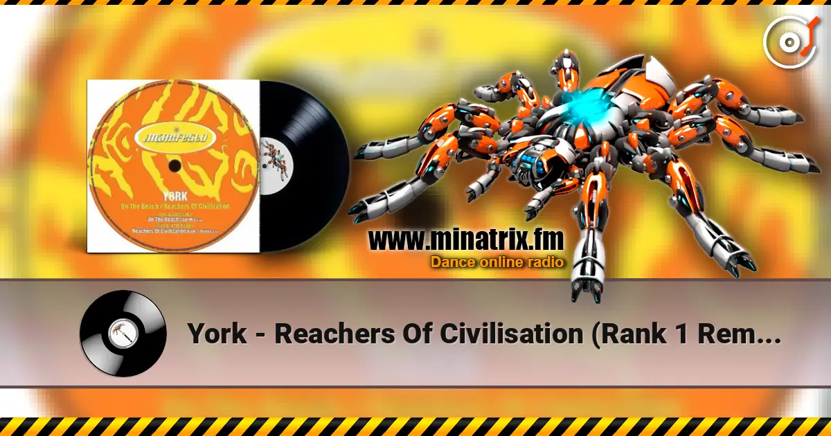 York - Reachers Of Civilisation (Rank 1 Remix) слухати онлайн у високій якості | Minatrix.FM